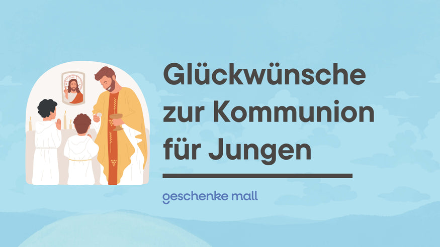 glückwünsche zur kommunion junge