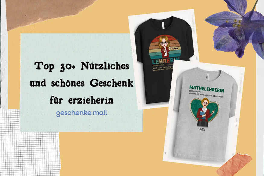 Top 30+ Nützliches und schönes Geschenk für Erzieherin