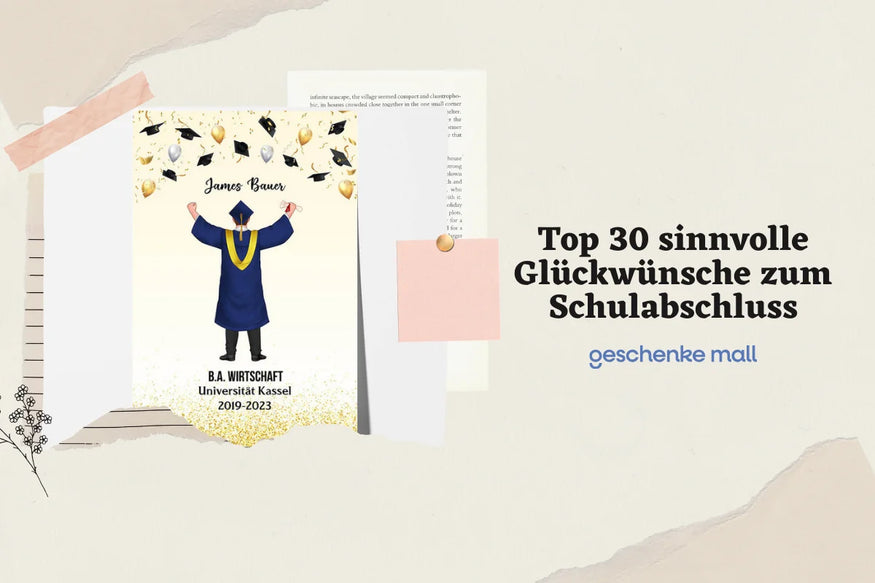Top 30 sinnvolle Glückwünsche zum Schulabschluss