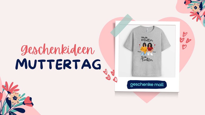 geschenkideen muttertag
