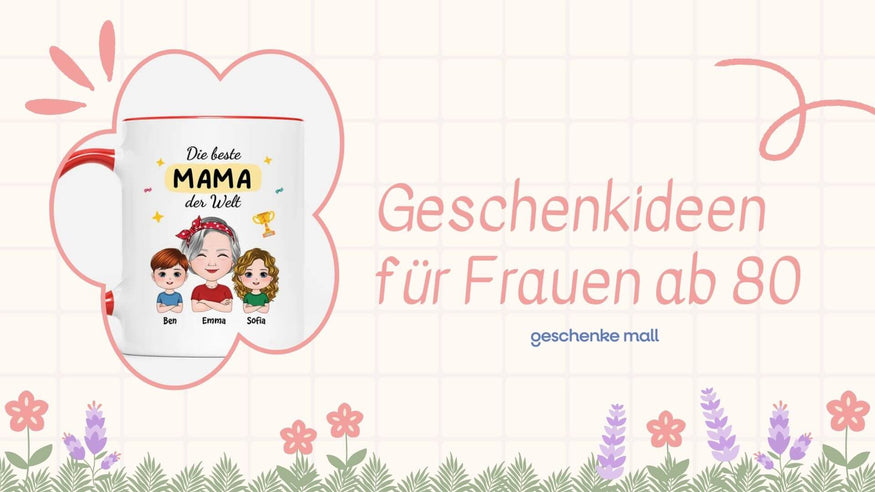 geschenkideen frauen 80