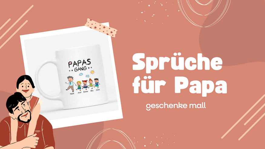 Sprüche für Papa