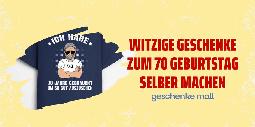 witzige geschenke zum 70 geburtstag selber machen