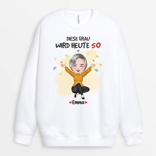 1251wge1 personalisierter heute wird diese liebevolle frau 40 pullover