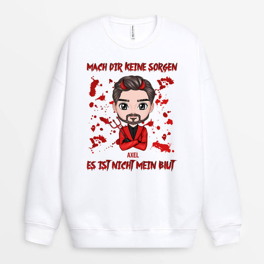 1354WGE2 personalisierter mach dir keine sorgen es ist nicht mein blut halloween pullover