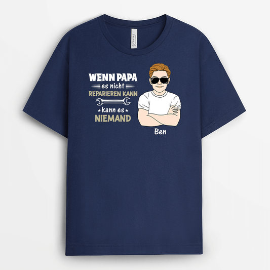 2027AGE1 personalisiertes wenn papa es nicht reparieren kann kann es niemand t shirt_0ba898c5 1c6e 4b07 95e5 d86f63979b6e