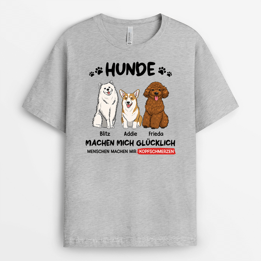 2124AGE1 personalisiertes hunde machen mich glucklich t shirt