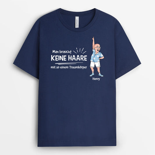 2683AGE2 mit so einem traumkorper braucht man keine haare lustiges t shirt fur manner personalisiert