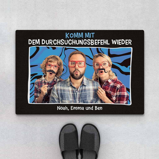 2908DGE1 komm mit einem durchsuchungsbefehl zuruck personalisierte fussmatte mit fotos
