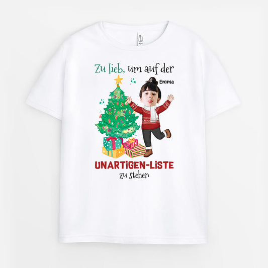 2965AGE1 zu lieb um auf der unartigen liste zu stehen personalisiertes t shirt fur kinder
