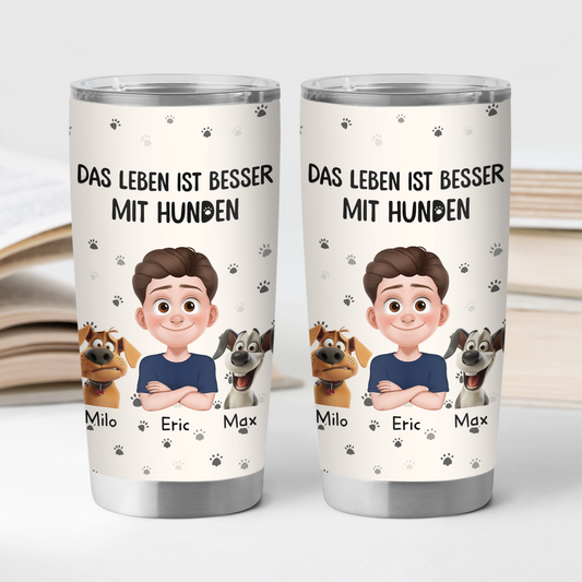 3903TGE2 das leben ist besser mit hunden personalisierter thermobecher 20oz fur hundeliebhaber 3903T5N0C_493aa0bb c496 4ded b7c1 cd8c8eb24cb1