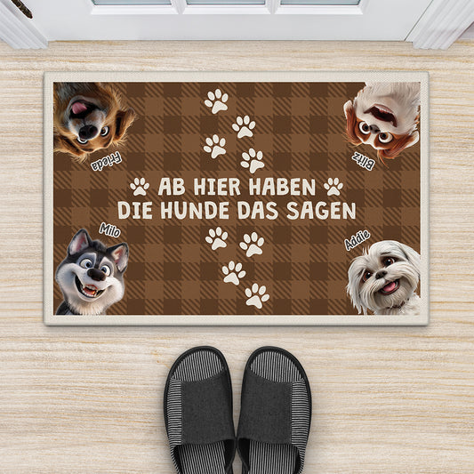 3947DGE2 ab hier haben die hunde das sagen personalisierte fussmatte mit hund 3947DKI5C