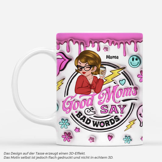 4040MGE1 3d druck effekt gute mama fluchen auch mal personalisierte tasse fur mamas 4040M6K8A_012953f8 6b6c 4e67 8e3e 2c44203af277