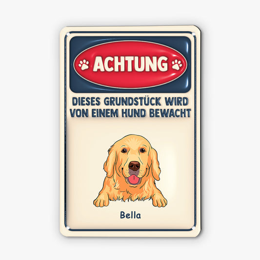 4181EGE1 dieses grundstuck steht unter der aufsicht der hunde turschild hund personalisiert_ 4181ETL0C_202698bc 7f64 4c2e b7d7 c4264ae0d443