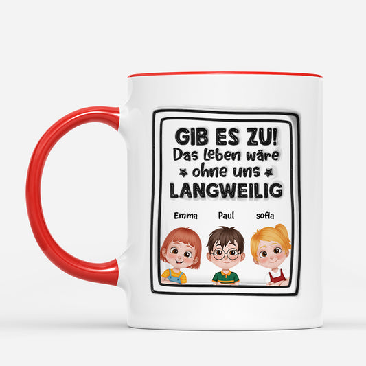 4335MGE2 3d druck effekt ohne mich das leben ist langweilig personalisierte tasse familie 4335M5H0A_ad357209 c991 4b02 b404 a94e5f037099