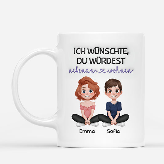 4400MGE1 ich wunschte du wurdest nebenan wohnen beste freunde tasse personalisiert_ lustig 4400M3Q0F_326f85ec a3c2 422f abd3 8565708c55fc