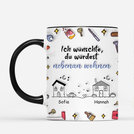 4913MGE2 3d druck effekt ich wunschte du wurdest nebenan wohnen werkzeug beste freunde tasse personalisiert_ 4913MKM5F