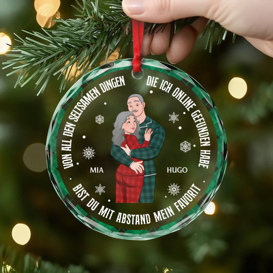 5426OGE2 du bist das seltsamste aber auch mein favorit personalisierter weihnachtsschmuck_ aus glas paar 5426OKLZG