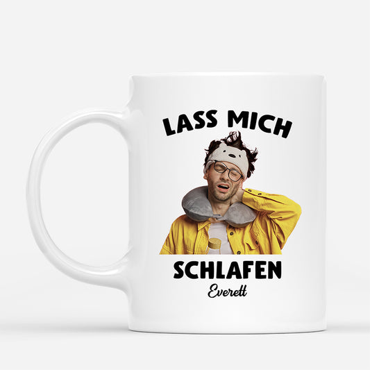 5490MGE1 lass mich schlafen personalisierte tasse mit foto_ frau mann lustig 5490M6VCA