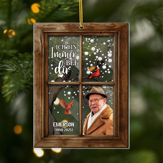 5569OGE1 ich bin immer bei dir personalisierte acryl ornamente mit foto zur erinnerung papa opa 5569O3HQB