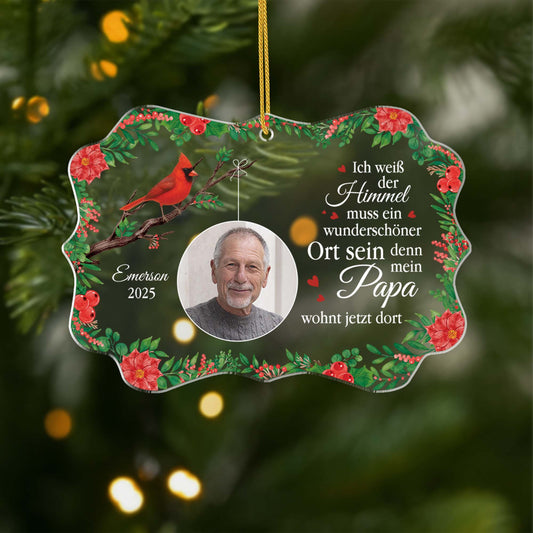 5603OGE1 der himmel ist wunderschon denn mein vater ist jetzt dort personalisierte acryl ornamente mit foto papa 5603O8VNB
