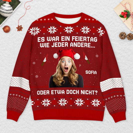 5698WGE2 es war ein feiertag wie jeder andere personalisierter weihnachtspullover_ mit foto 5698WKVCB
