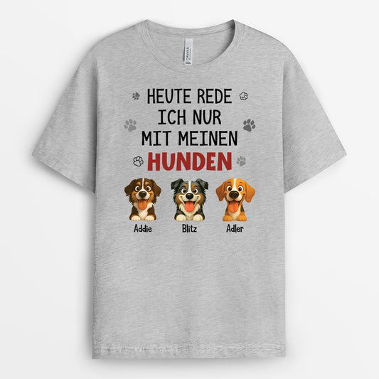 6179AGE2 ich spreche heute nur mit meinen hunden t shirt hund personalisiert 6179A3KMC_490019d6 ba5c 4fda 9b18 eb55b10cf44e