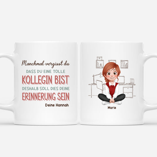 6909MGE1 manchmal vergisst du dass du eine tolle kollegin bist kollegen tasse personalisiert_ 6909M8LZO_1