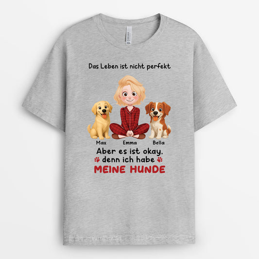 6958AGE2 das leben ist nicht perfekt aber mit meinen hunden ist es okay t shirt hund personalisiert 6958A3YZC