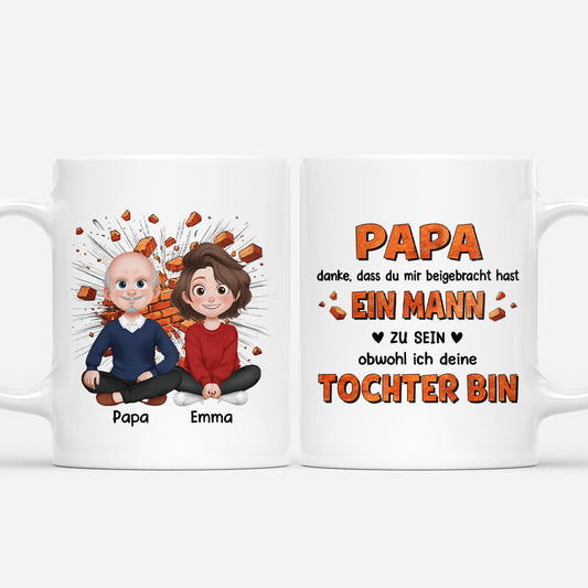 7200MGE1 danke dass du mir beigebracht hast ein mann zu sein tochter mama papa tasse personalisieren_ 7200M6FMA
