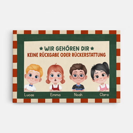 7903CGE1 wir gehoren dir keine ruckgabe oder ruckerstattung personalisiertes geschenk leinwand mamapapaomaopa 7903c8hma