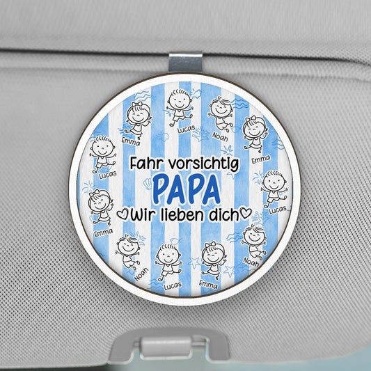 8433GGE1 fahr vorsichtig mama wir lieben dich personalisierter auto visier clip mama papa 8433gtyeb