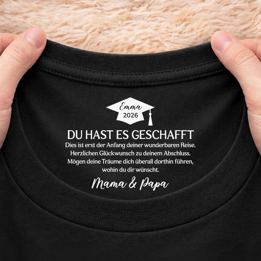 9214AGE2 du hast es geschafft personalisierte geschenke abschluss schwarzes t shirt nackenlabel drucken frauen manner 9214aa6dna