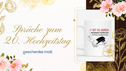 Sprüche zum 20 Hochzeitstag​