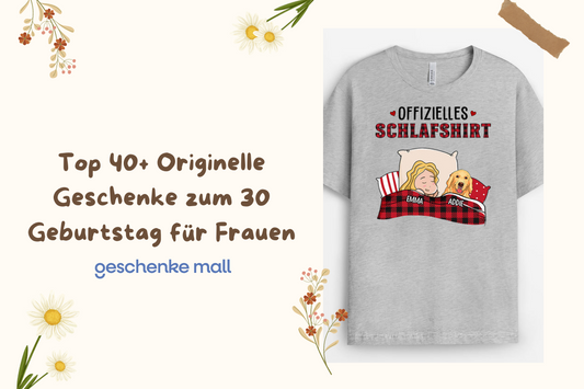 Top 40+ Originelles Geschenk 30 Geburtstag Frau