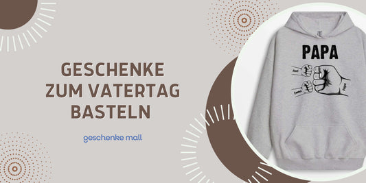 Geschenk Vatertag basteln