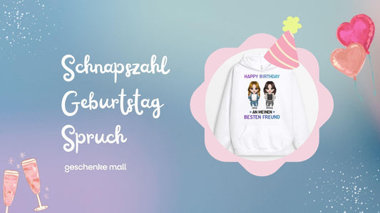 Schnapszahl Geburtstag Sprüche