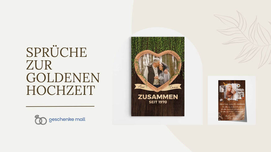 Sprüche zur Goldenen Hochzeit