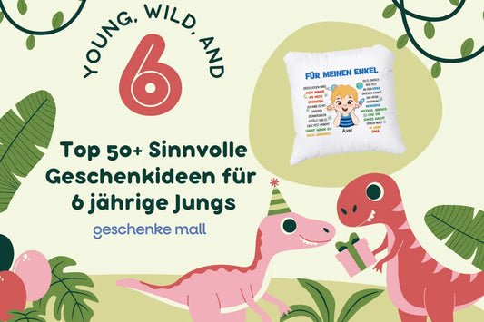 Top 50+ Sinnvolle und Schöne Geschenkideen Jungs 6 Jahre