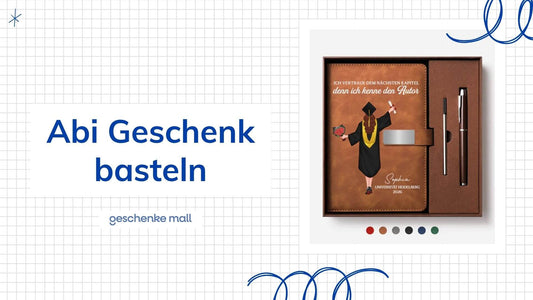abi geschenk basteln​