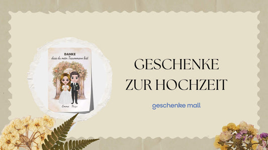 geschenke zur hochzeit