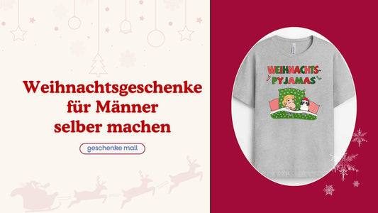 weihnachtsgeschenke für männer selber machen