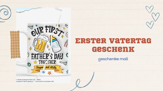 TOP 10 Geschenke zum ersten Vatertag | Ideen, die Papa berühren