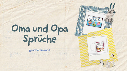 sprüche für die großeltern​