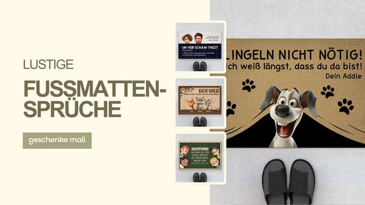lustige fußmatten sprüche​