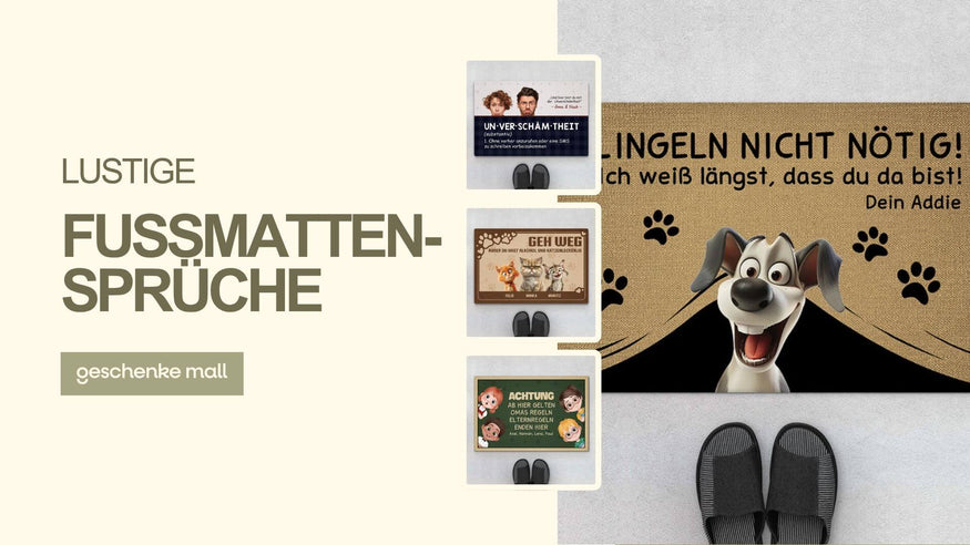 lustige fußmatten sprüche​