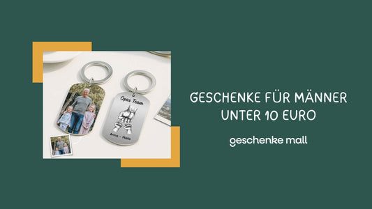 geschenke für männer unter 10 euro