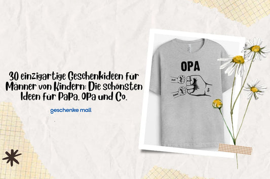 geschenke für männer von kindern