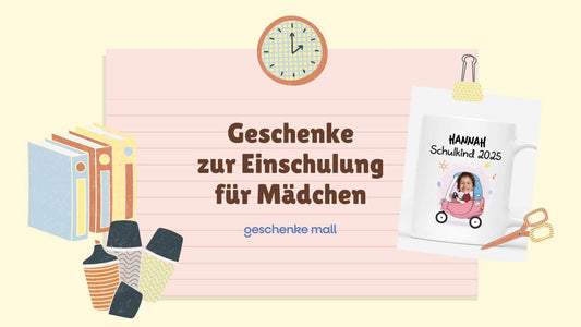 geschenke zur einschulung mädchen