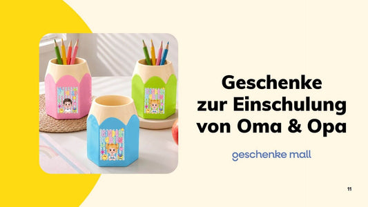 geschenke zur einschulung von oma und opa​